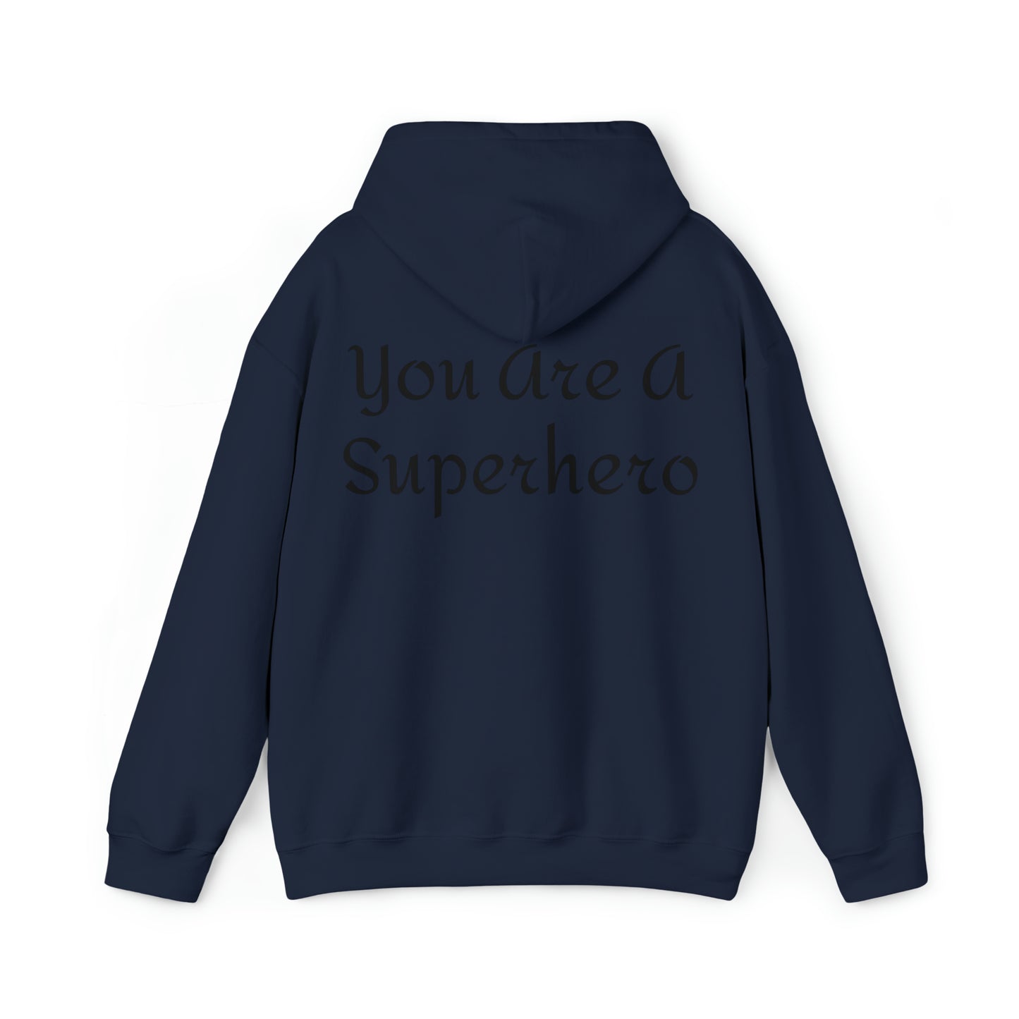 Mirror Hero Affirmation Hoodie on Unisex Heavy Blend™ Hooded Sweatshirt You Are A Superhero Reverse