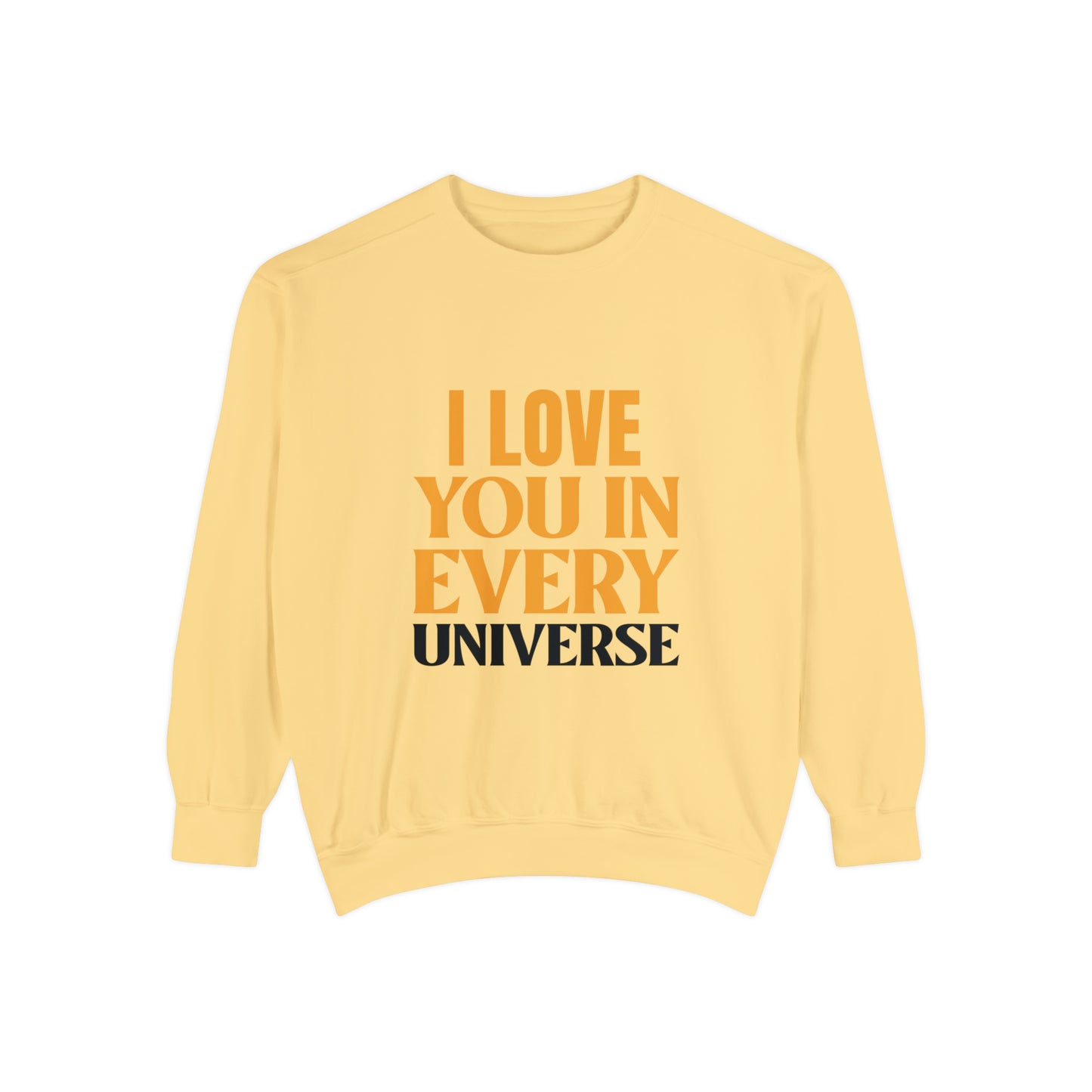 "Universal Love" Inspirational Sweatshirt