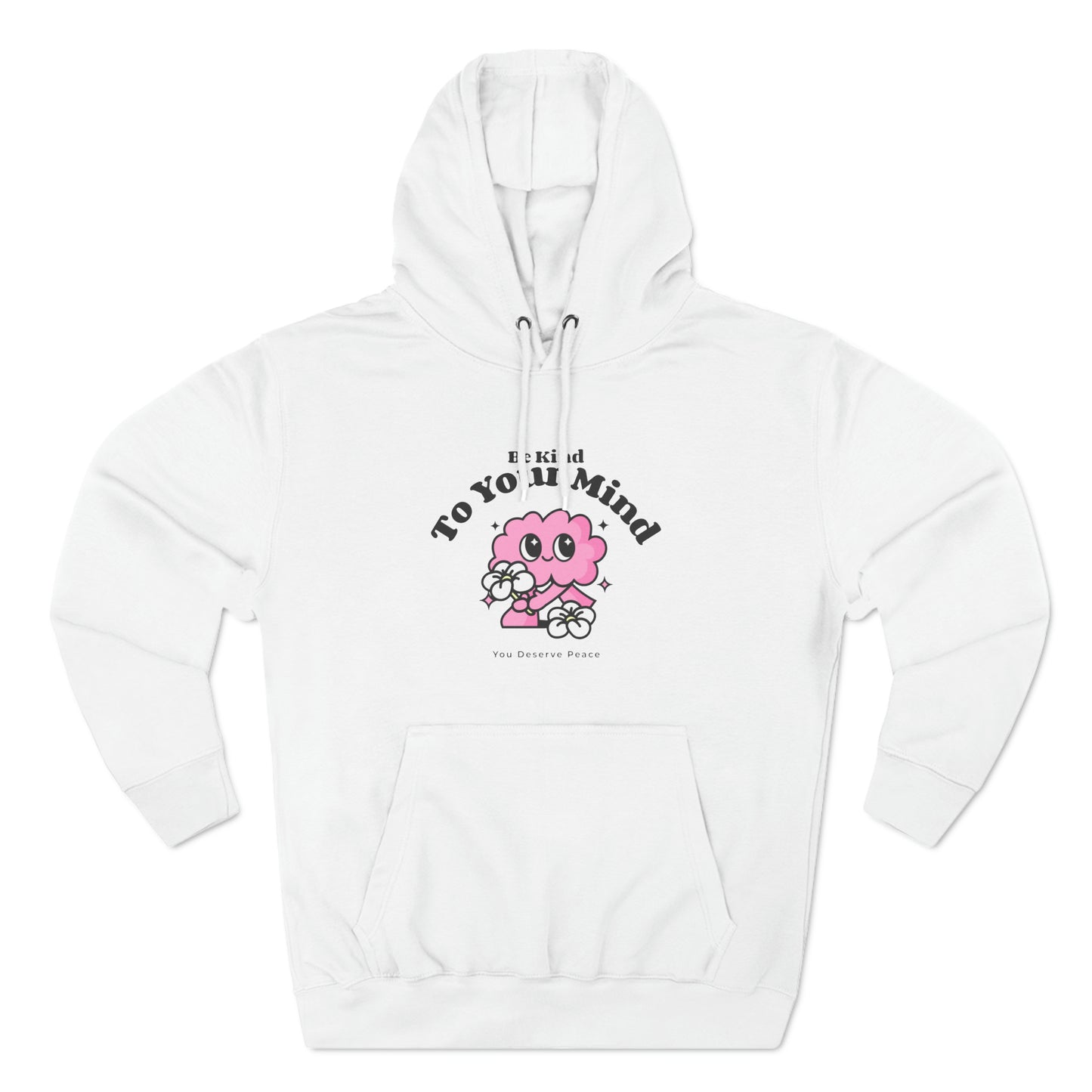 "Be Kind To Your Mind" Wellness Hoodie