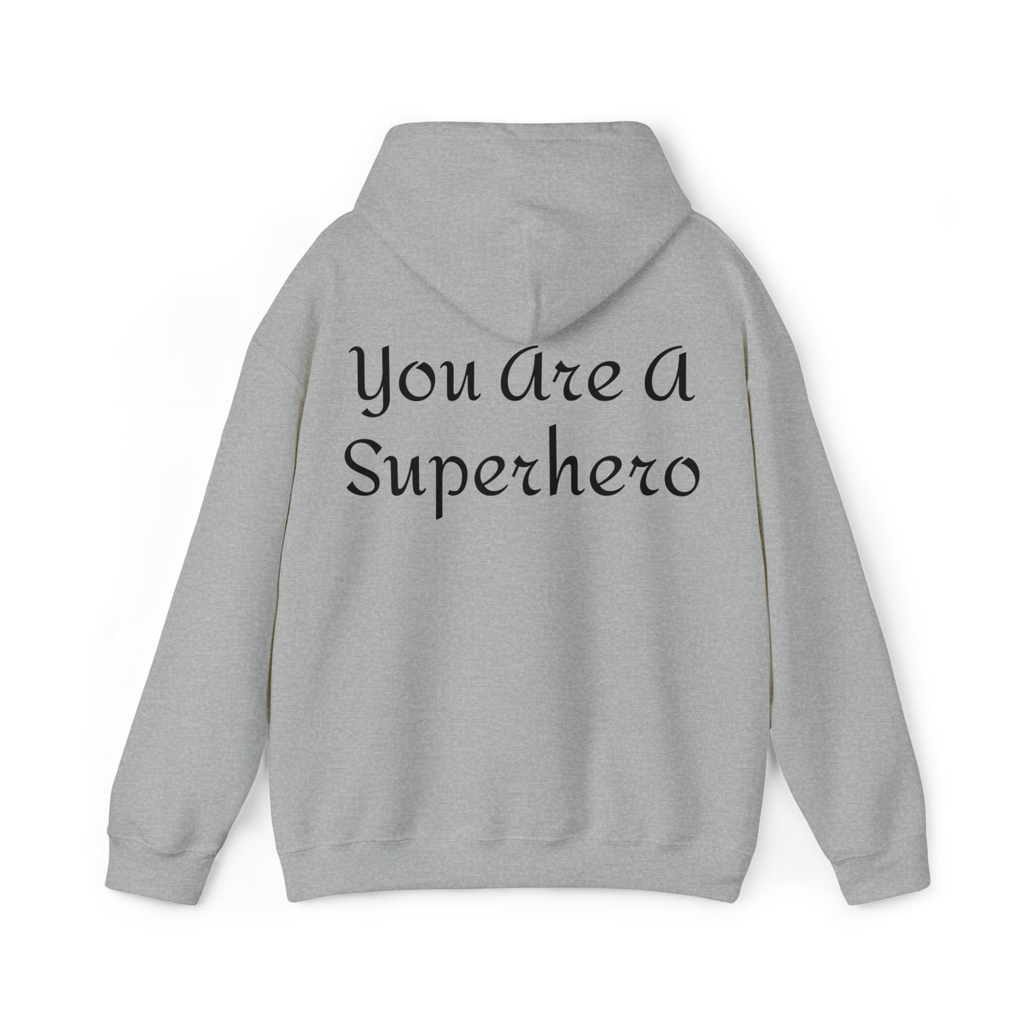 Mirror Hero Affirmation Hoodie on Unisex Heavy Blend™ Hooded Sweatshirt You Are A Superhero Reverse