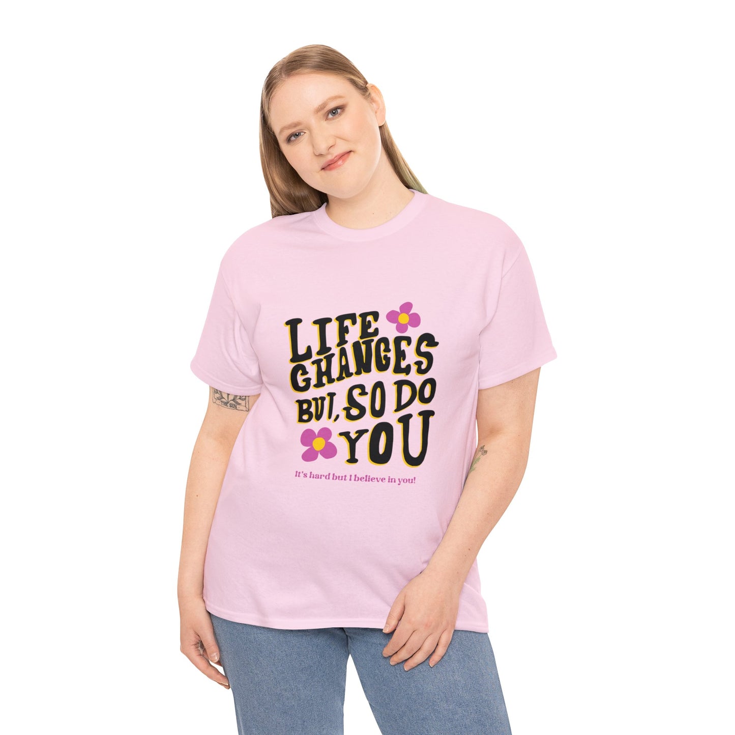 "Life Changes" Inspirational Cotton Tee