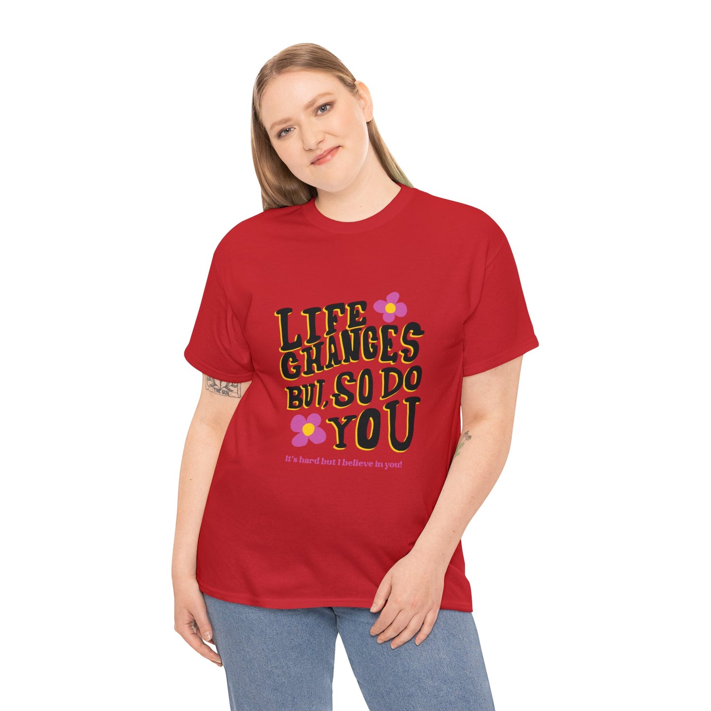 "Life Changes" Inspirational Cotton Tee