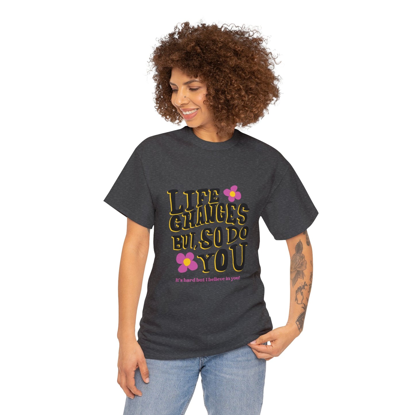 "Life Changes" Inspirational Cotton Tee