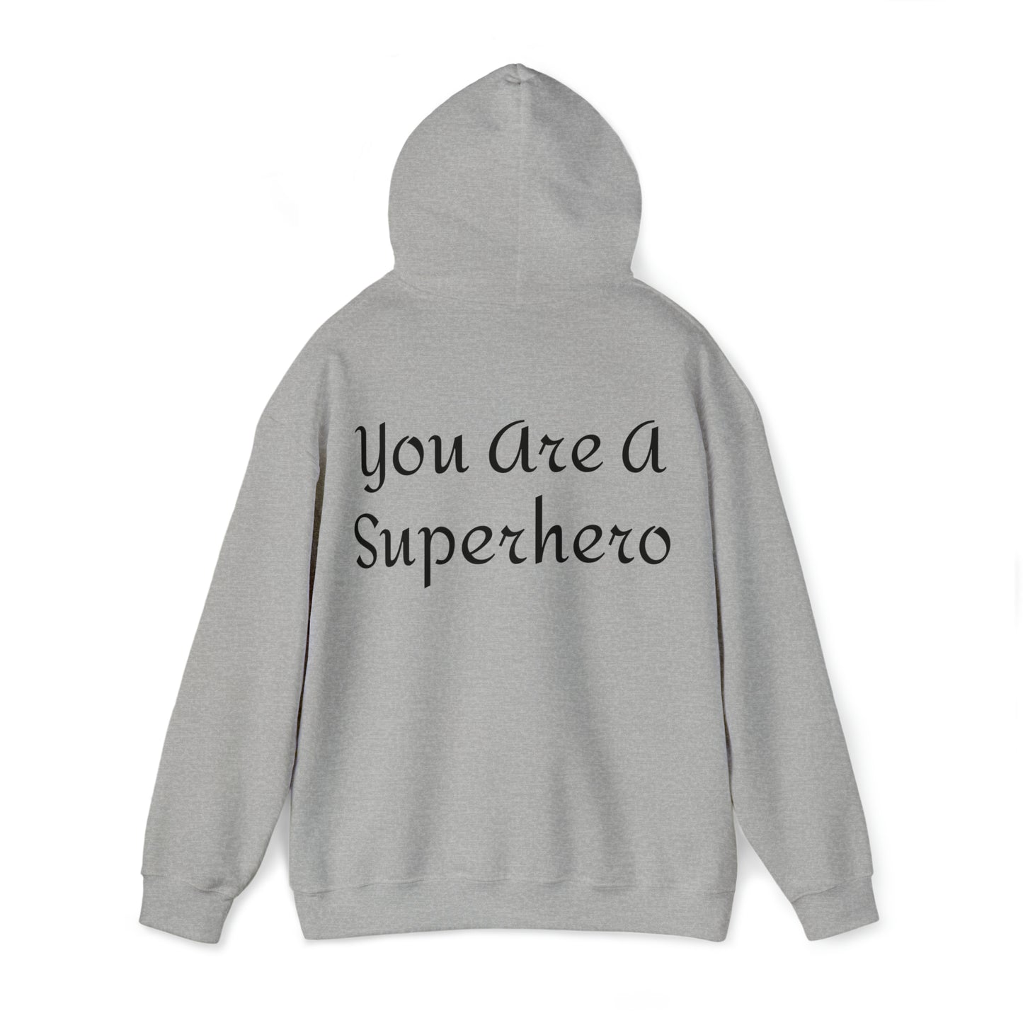 Mirror Hero Affirmation Hoodie on Unisex Heavy Blend™ Hooded Sweatshirt You Are A Superhero Reverse