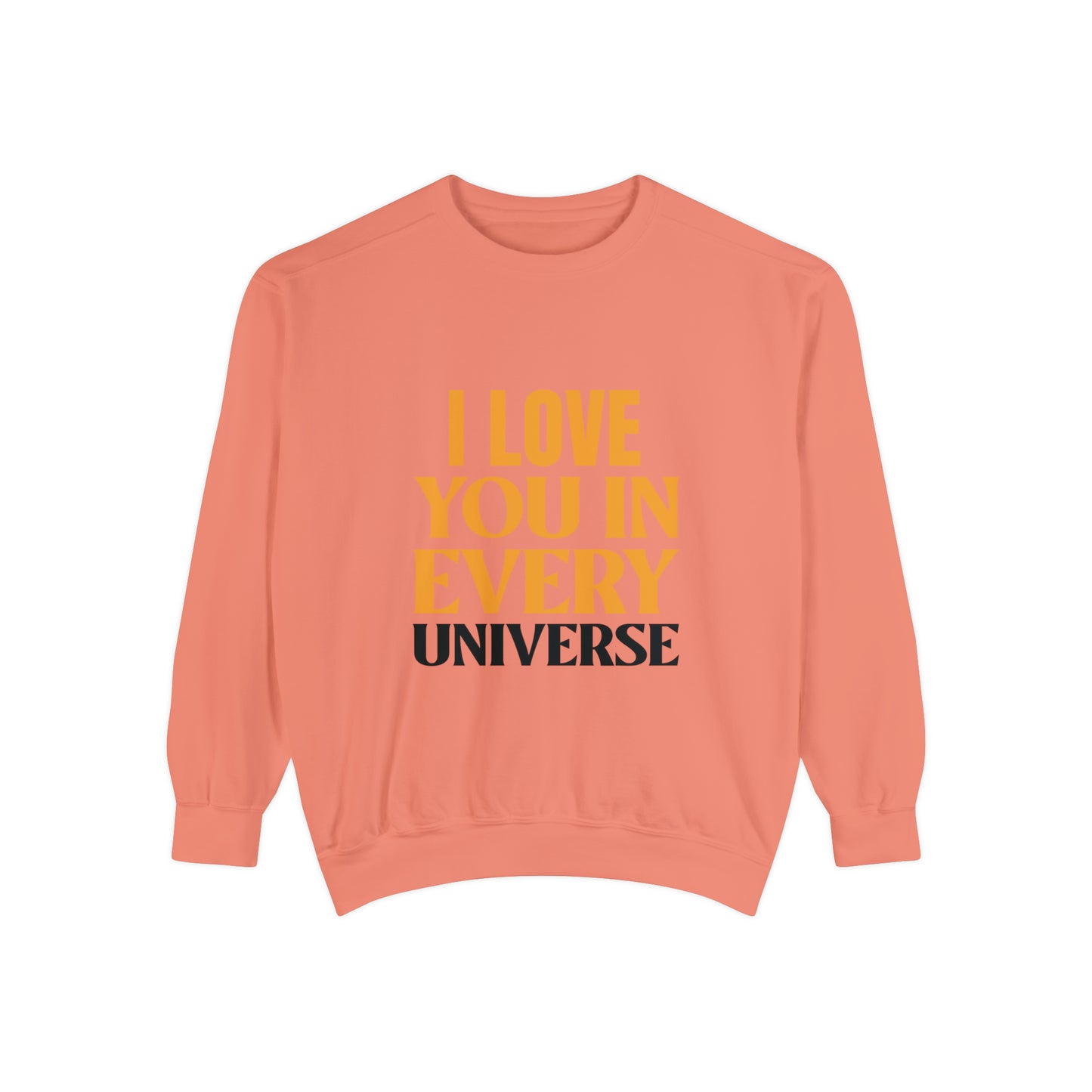 "Universal Love" Inspirational Sweatshirt