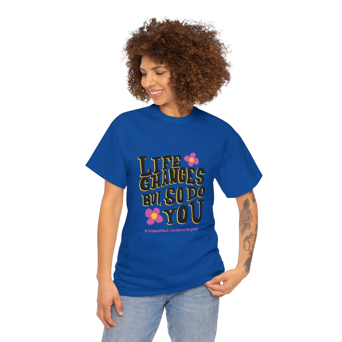 "Life Changes" Inspirational Cotton Tee