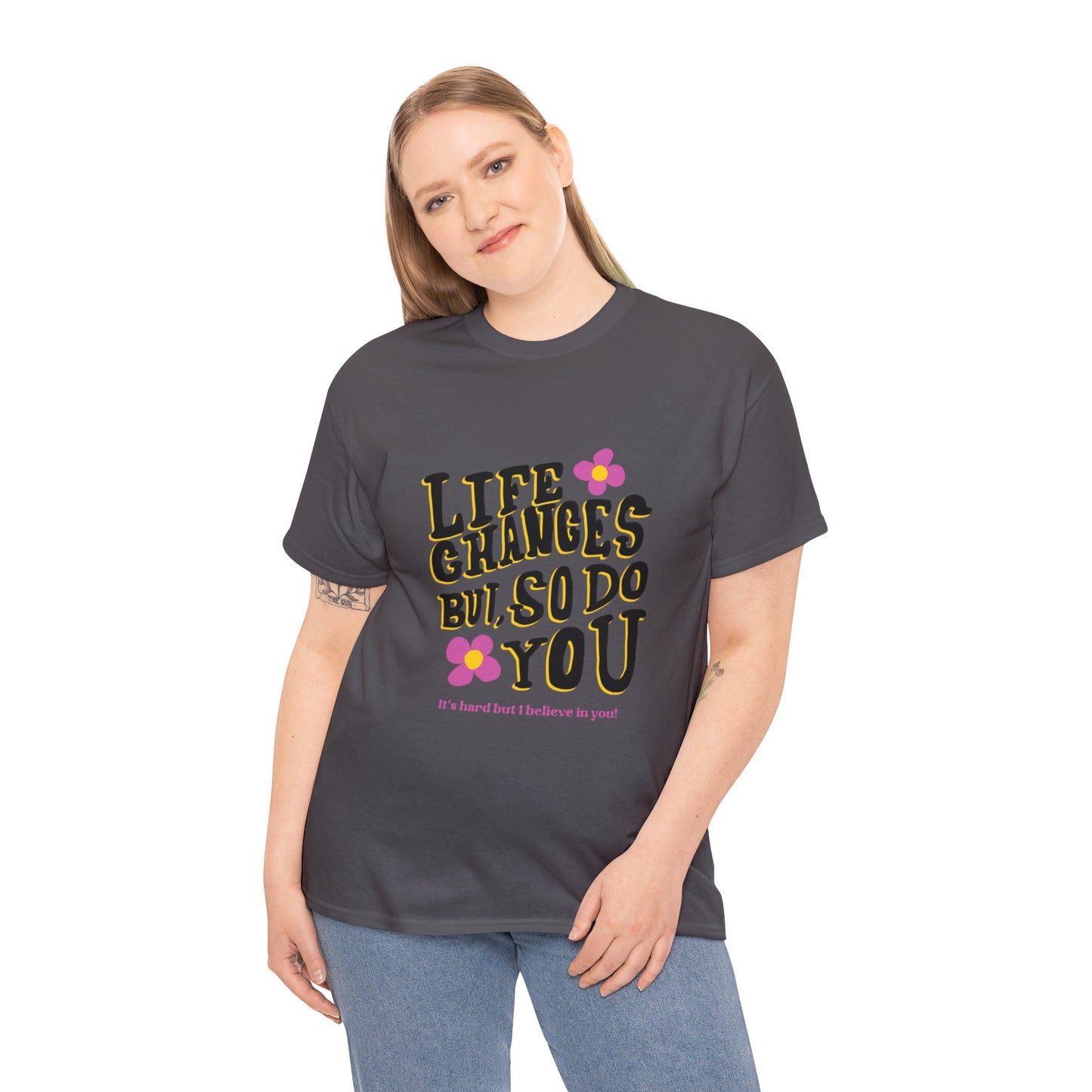 "Life Changes" Inspirational Cotton Tee